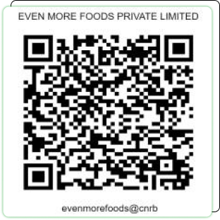 Even More Foods Private Limited UPI QR — evenmorefoods@cnrb